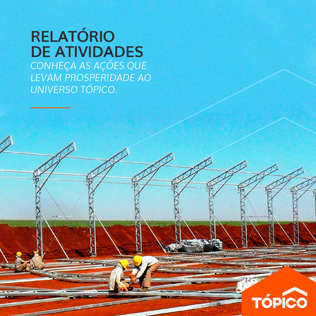 Relatório de Atividades da Tópico: sustentabilidade precisa fazer parte da sua empresa!